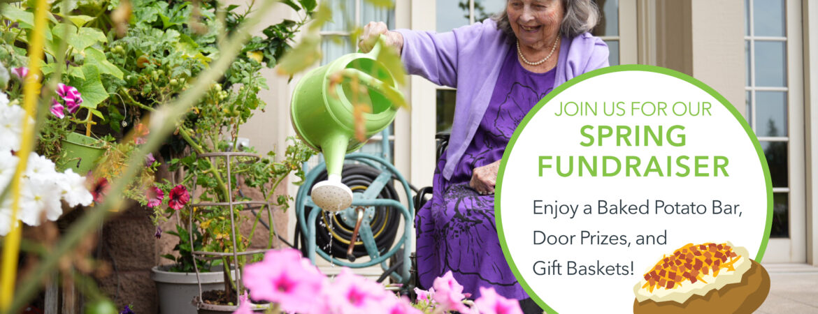 A senior woman watering flowers as the background image. Overlaid on top of the image is a sticker that says: SPUDS FOR SEEDS — SPRING FUNDRAISER: Join us Thursday, March 26, 2026 from 5pm - 6pm at Ecumen CountrySide for our spring fundraiser and enjoy a baked potato bar, door prizes, and gift baskets.